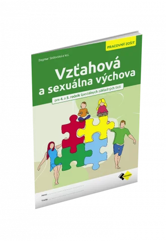 VZŤAHOVÁ A SEXUÁLNA VÝCHOVA PRE ŠPECIÁLNE ZÁKLADNÉ ŠKOLY
