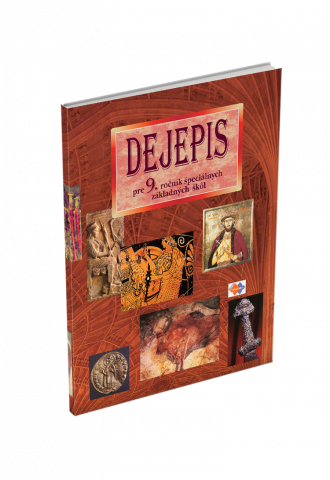 DEJEPIS pre 9. ročník špeciálnej základnej školy DEJEPIS pre 9. ročník špeciálnej základnej školy