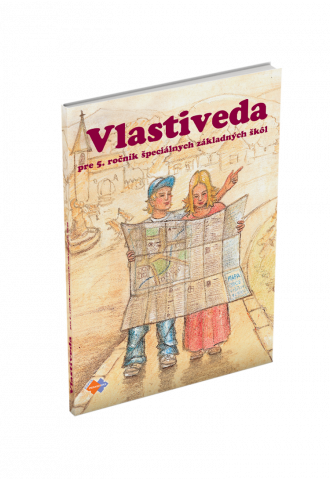 VLASTIVEDA pre 5. ročník špeciálnych základných škôl VLASTIVEDA pre 5. ročník špeciálnych základných škôl