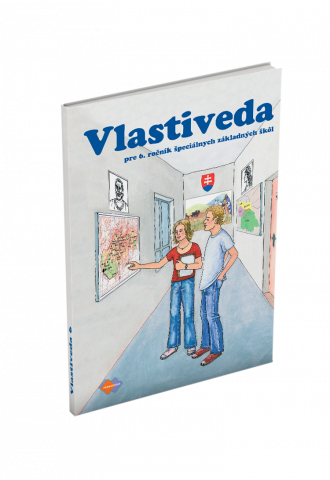 VLASTIVEDA pre 6. ročník špeciálnych základných škôl VLASTIVEDA pre 6. ročník špeciálnych základných škôl