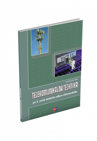 TELEKOMUNIKAČNÁ TECHNIKA TELEKOMUNIKAČNÁ TECHNIKA