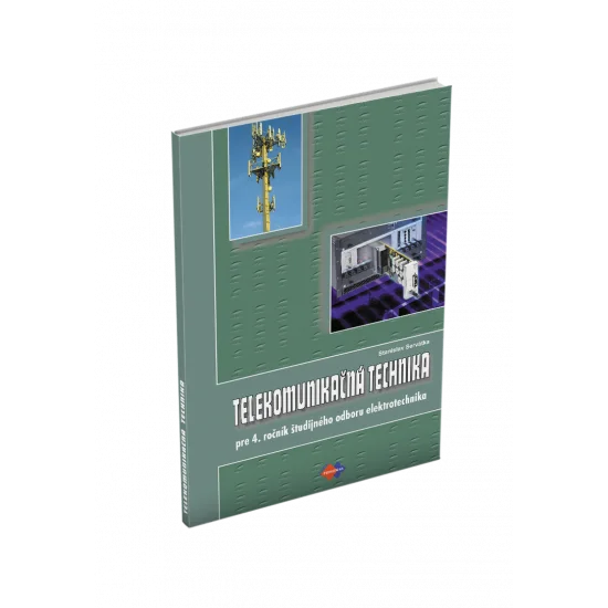 TELEKOMUNIKAČNÁ TECHNIKA