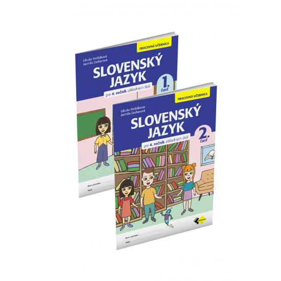 SLOVENSKÝ JAZYK PRE 4. ROČNÍK KOMPLET SLOVENSKÝ JAZYK PRE 4. ROČNÍK KOMPLET
