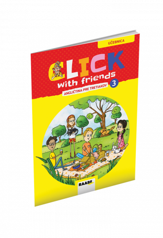 CLICK WITH FRIENDS – ANGLIČTINA PRE TRETIAKOV – UČEBNICA