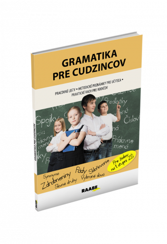 GRAMATIKA PRE CUDZINCOV GRAMATIKA PRE CUDZINCOV