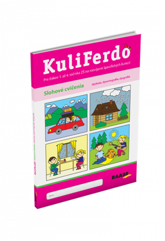 KULIFERDO – SLOHOVÉ CVIČENIA – DYSLEXIA, DYSORTOGRAFIA, DYSGRAFIA KULIFERDO – SLOHOVÉ CVIČENIA – DYSLEXIA, DYSORTOGRAFIA, DYSGRAFIA
