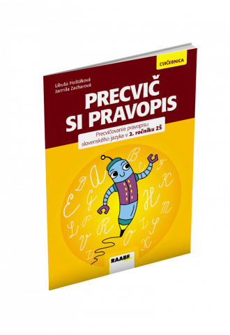 PRECVIČ SI PRAVOPIS 2 PRECVIČ SI PRAVOPIS 2