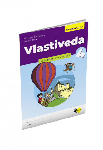 VLASTIVEDA pre 4. ročník ZŠ – PRACOVNÝ ZOŠIT