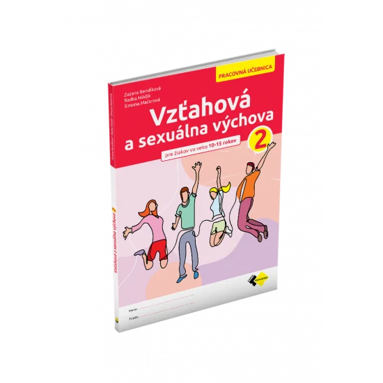 VZŤAHOVÁ A SEXUÁLNA VÝCHOVA 2
