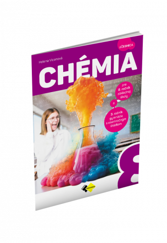 CHÉMIA pre 8. ročník základnej školy a 3. ročník gymnázia s osemročným štúdiom