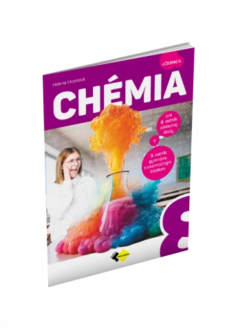 CHÉMIA pre 8. ročník základnej školy a 3. ročník gymnázia s osemročným štúdiom
