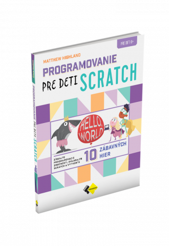 PROGRAMOVANIE PRE DETI SCRATCH