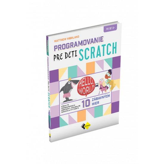 PROGRAMOVANIE PRE DETI SCRATCH