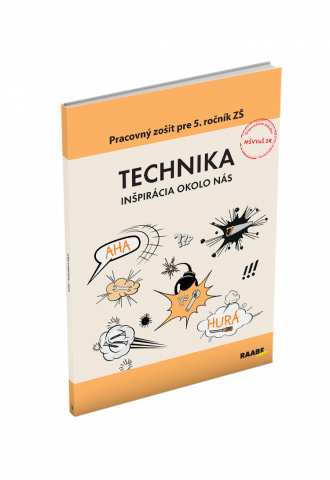 TECHNIKA PRE 5. ROČNÍK ZŠ